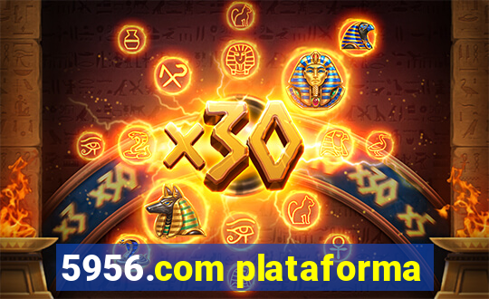 5956.com plataforma