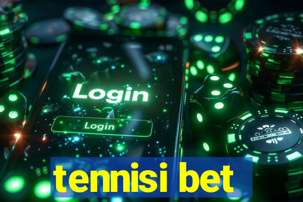 tennisi bet