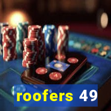 roofers 49