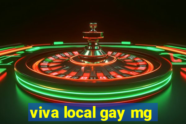 viva local gay mg