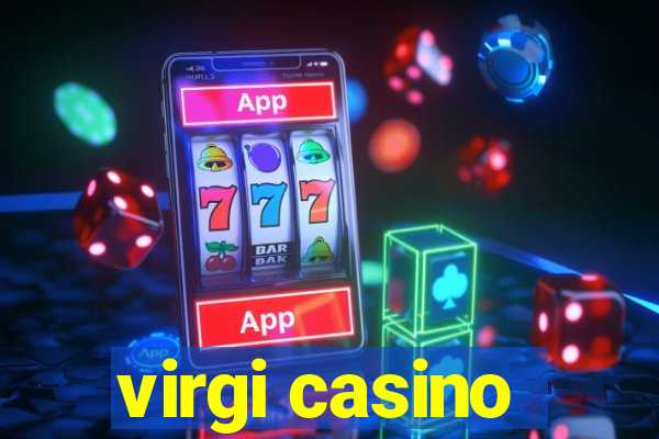 virgi casino