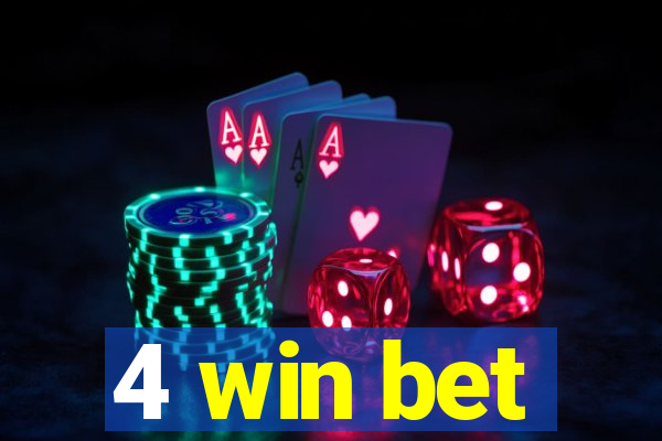 4 win bet