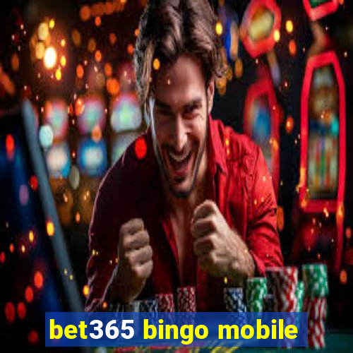 bet365 bingo mobile