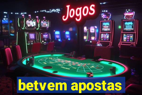 betvem apostas