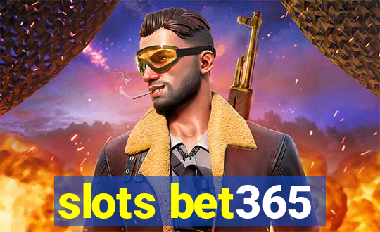 slots bet365