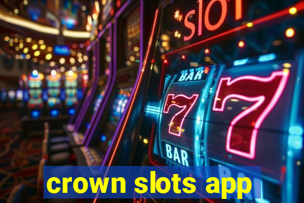 crown slots app