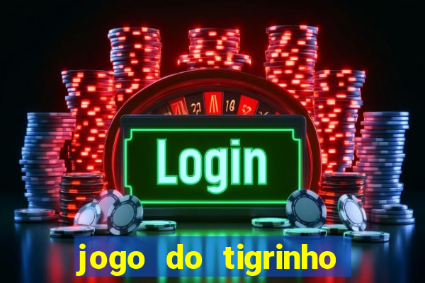 jogo do tigrinho mais jogado