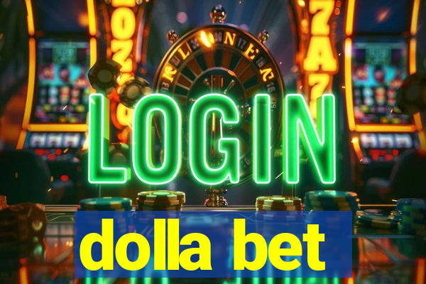 dolla bet