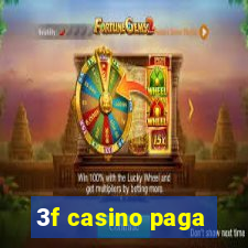 3f casino paga