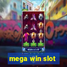 mega win slot