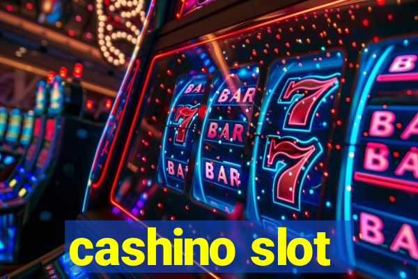 cashino slot