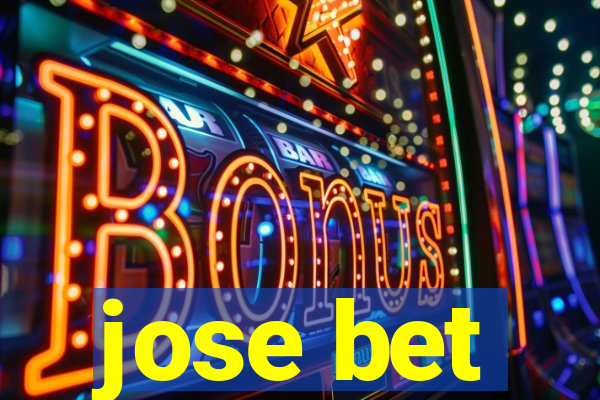 jose bet