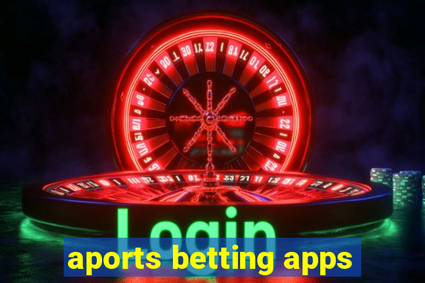 aports betting apps