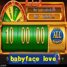 babyface love marriage & divorce