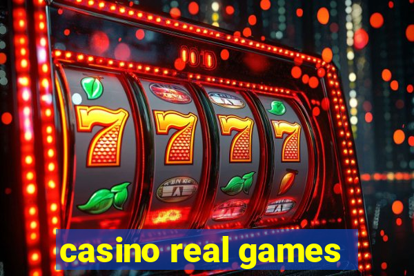 casino real games