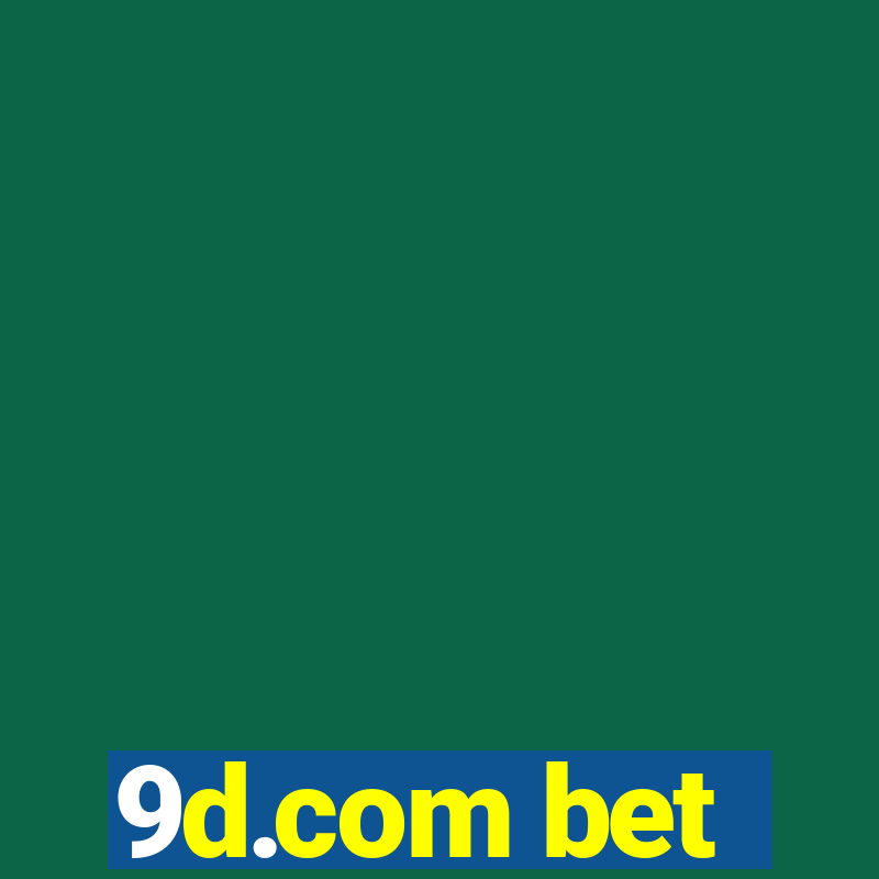 9d.com bet