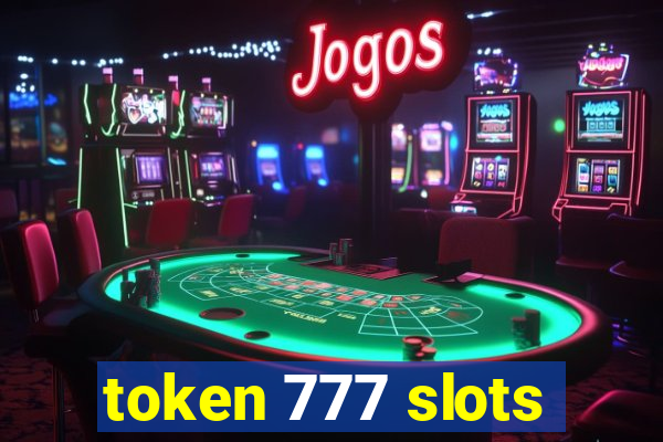 token 777 slots