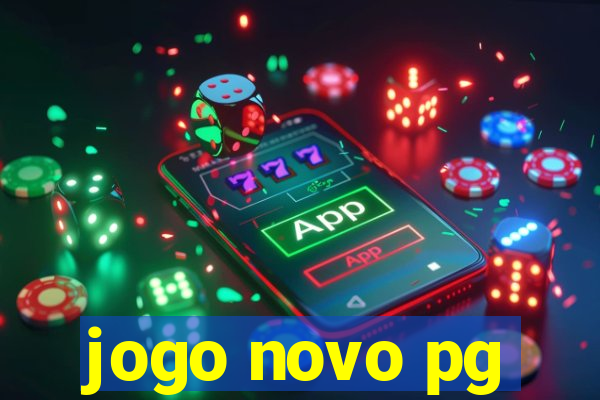 jogo novo pg