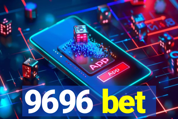 9696 bet