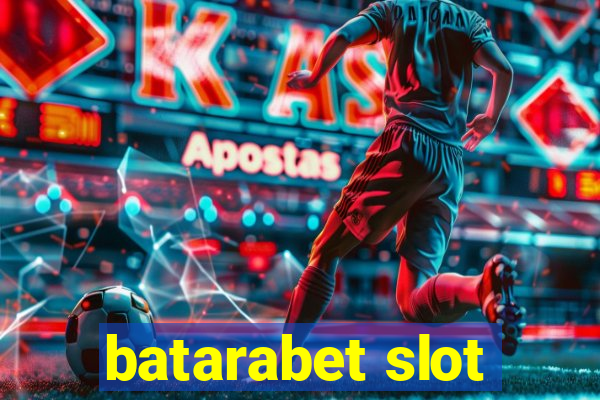 batarabet slot