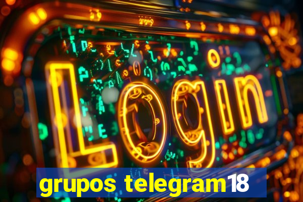 grupos telegram18