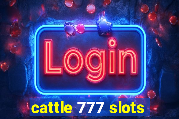 cattle 777 slots