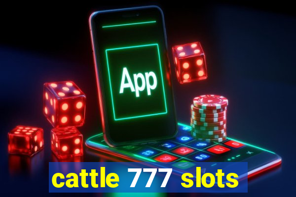 cattle 777 slots