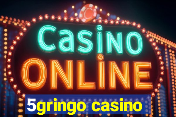 5gringo casino