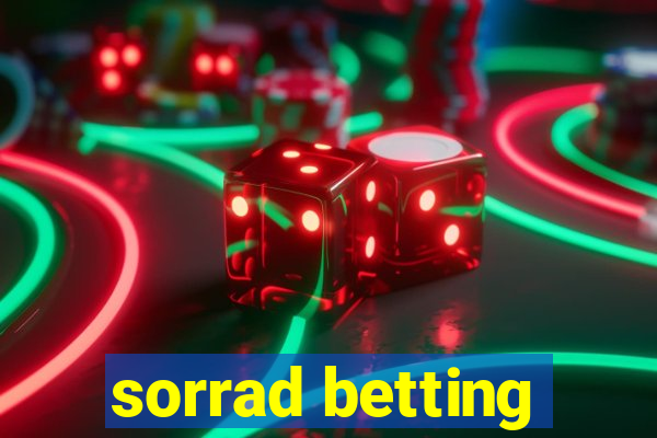 sorrad betting