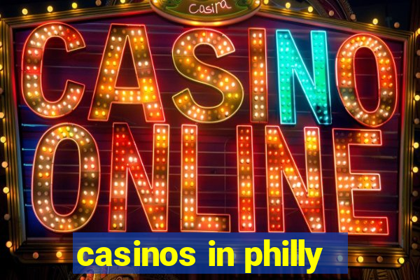 casinos in philly