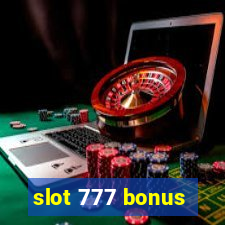 slot 777 bonus