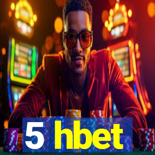 5 hbet