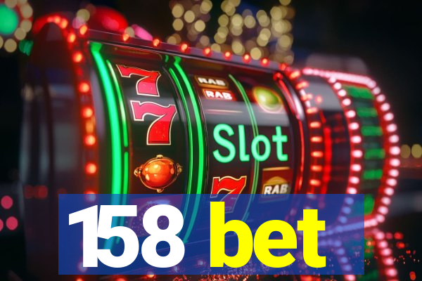 158 bet