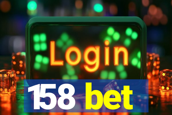 158 bet