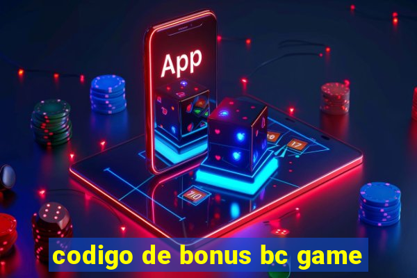 codigo de bonus bc game