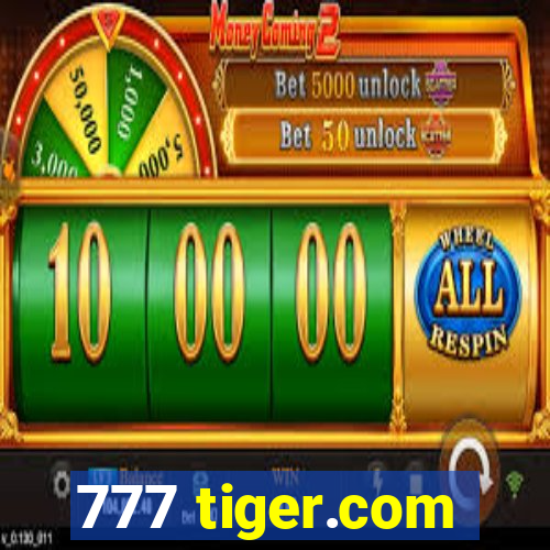 777 tiger.com