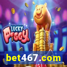 bet467.com