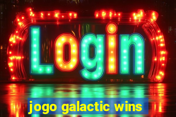 jogo galactic wins