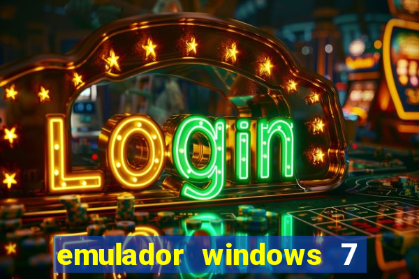 emulador windows 7 32 bits