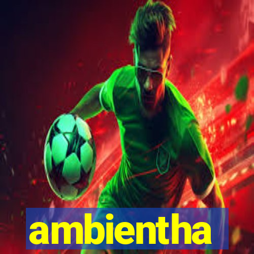 ambientha