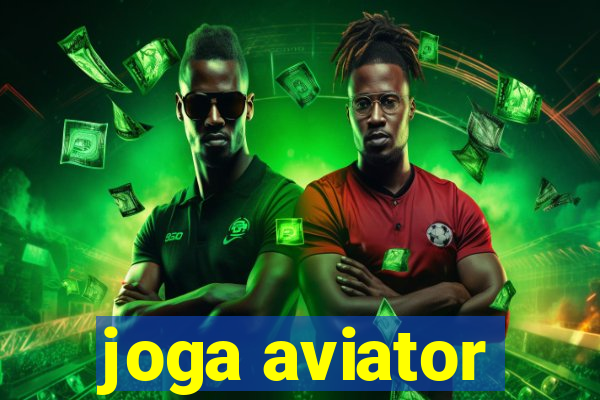 joga aviator