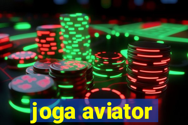 joga aviator