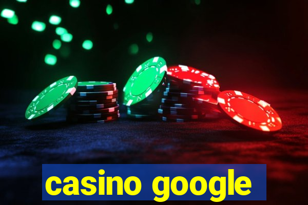 casino google