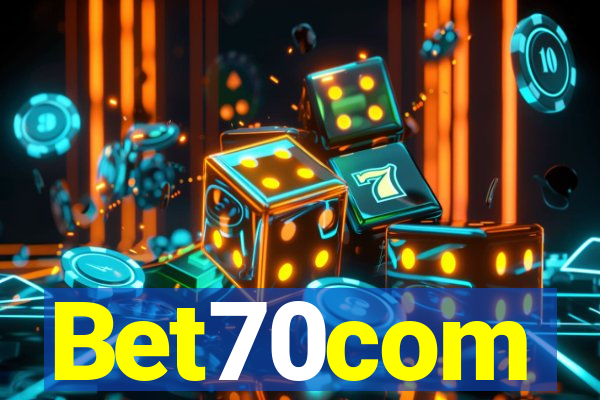 Bet70com