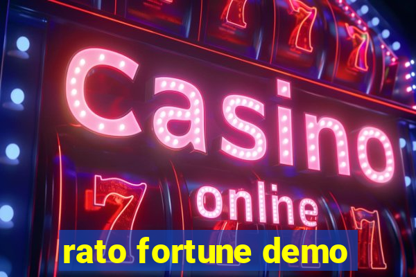 rato fortune demo