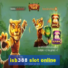 isb388 slot online