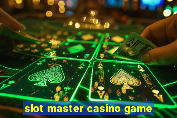 slot master casino game