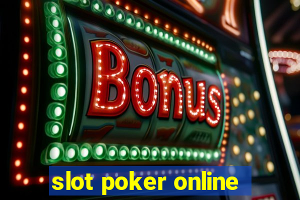 slot poker online