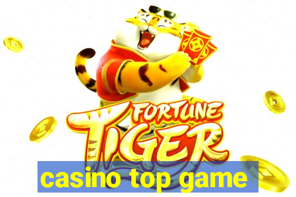 casino top game