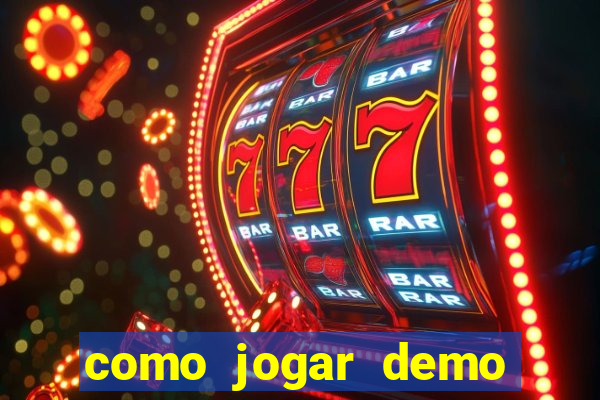 como jogar demo fortune tiger